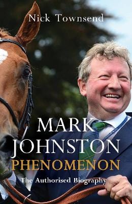 Nick Townsend: Mark Johnston: Phenomenon [2021]