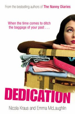 Nicola Kraus: Dedication [2007] trade paperback