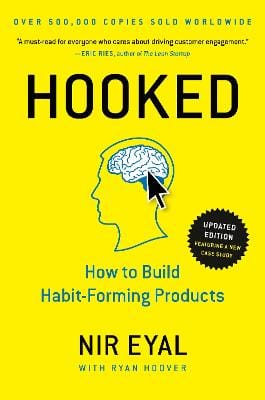 Nir Eyal: Hooked [2014] hardback