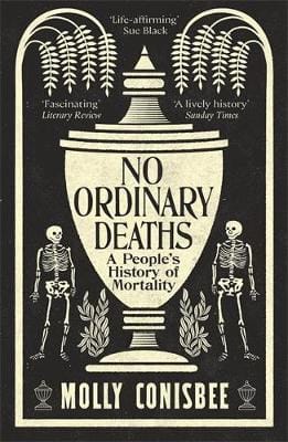Molly Conisbee: No Ordinary Deaths [2026]