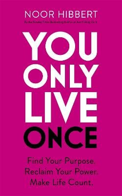 Noor Hibbert: You Only Live Once [2024]