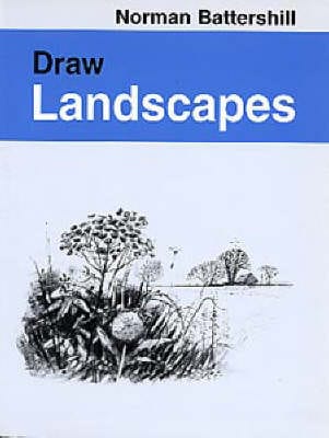 Norman Battershill: Draw Landscapes [1996] paperback