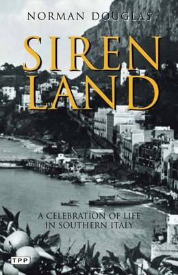 Norman Douglas: Siren Land [2012] paperback