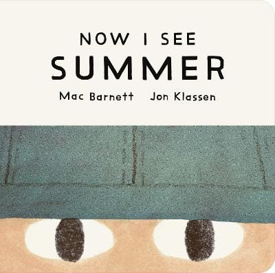 Mac Barnett: Now I See Summer [2026]