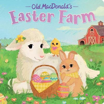 Olivia Chin Mueller Hannah Eliot: Old MacDonald's Easter Farm [2026]