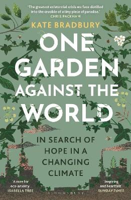 Bradbury Kate: One Garden Against the World [2026]