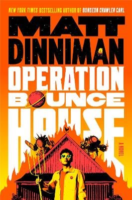 Dinniman Matt: Operation Bounce House [2026]