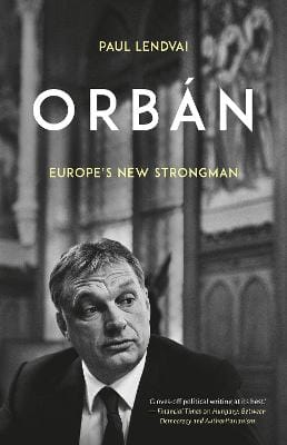 Paul Lendvai: Orban [2019] paperback