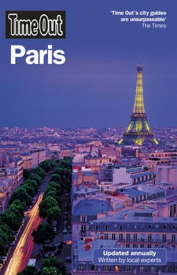 Out Guides Ltd. Time: "Time Out" Paris [2010] paperback