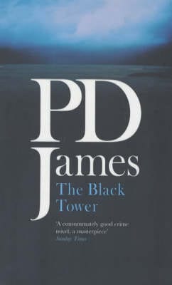 P. D. James: The Black Tower [1989] paperback