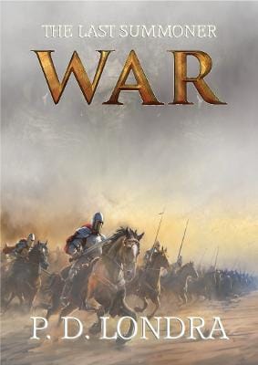 P. D. Londra: The Last Summoner: War [2024] paperback