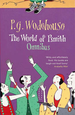 P. G. Wodehouse: The World of Psmith [1993]