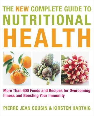 P J Cousin: The New Complete Guide to Nutritional Health [2011]