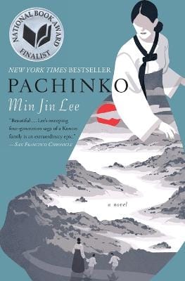 Min Jin Lee: Pachinko (National Book Award Finalist) [2017]