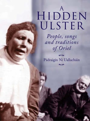 Padraigin Ni Uallachain: A Hidden Ulster [2003]
