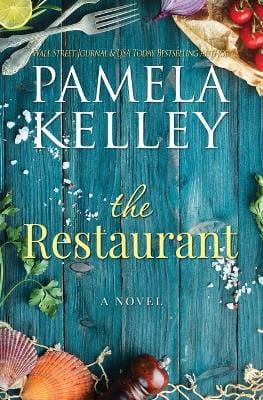 Pamela M Kelley: The Restaurant [2020] paperback