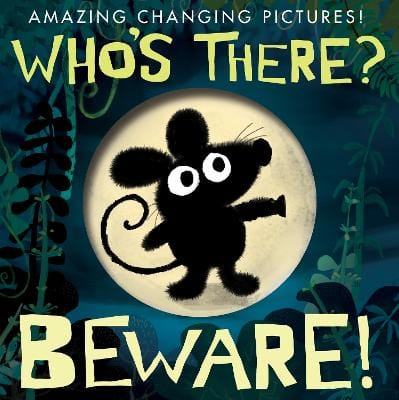 Patricia Hegarty: Who's There? Beware! [2015] hardback