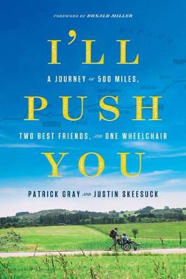 Patrick Gray: I'll Push You [2017]
