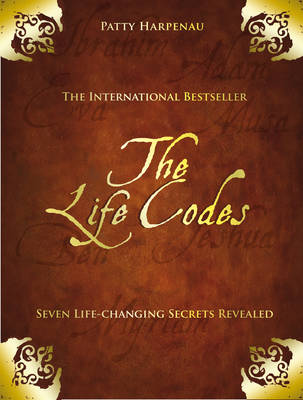 Patty Harpenau: The Life Codes [2010] paperback