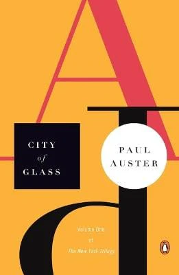Paul Auster: City of Glass [1987]