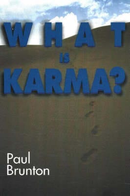 Paul Brunton: What is Karma? [1998] paperback