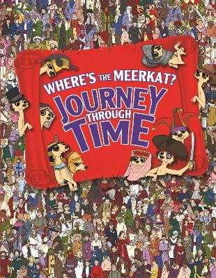 Paul Moran: Where's The Meerkat? Journey Through Time [2012] hardback