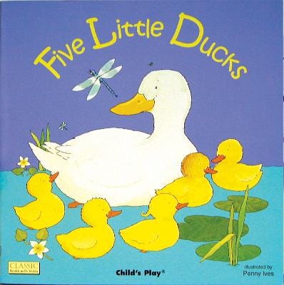 Penny Ives: Five Little Ducks [2002] hardback
