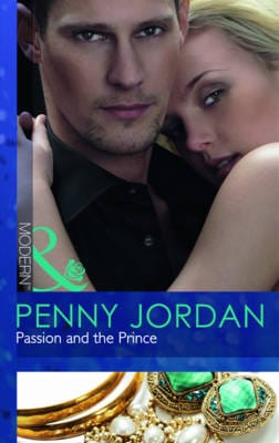 Penny Jordan: Passion and the Prince [2011] paperback
