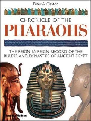 Peter A. Clayton: Chronicle of the Pharaohs [2006] paperback