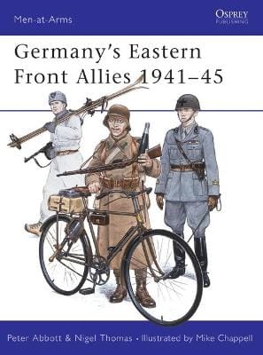 Peter Abbott: Germany's Eastern Front Allies 1941-45 [1982] paperback