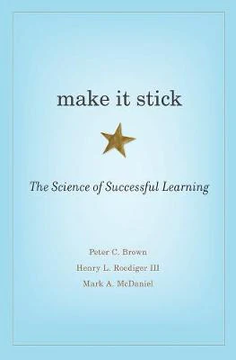 Peter C. Brown: Make It Stick [2014] hardback