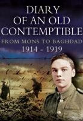 Peter Downham: Diary of an Old Contemptible [2004] hardback
