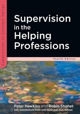 Peter Hawkins: Supervision in the Helping Professions [2012] paperback