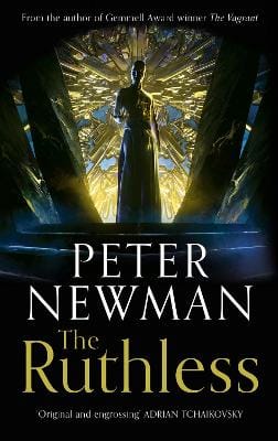 Peter Newman: The Ruthless (The Deathless Trilogy, Book 2) [2020] paperback