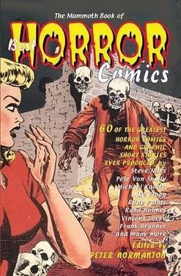 Peter Normanton: The Mammoth Book of Best Horror Comics [2008] paperback