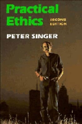 Peter (Princeton University, New Singer: Practical Ethics [1993] paperback