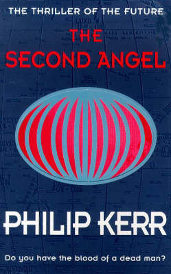 Philip Kerr: The Second Angel [1999] paperback