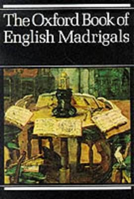 Philip Ledger: The Oxford Book of English Madrigals [1978]