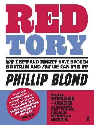 Phillip (Director) Blond: Red Tory [2010] paperback