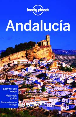Planet Lonely: Lonely Planet Andalucia [2013] paperback