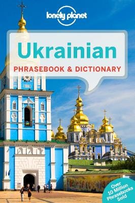 Planet Lonely: Lonely Planet Ukrainian Phrasebook & Dictionary [2014]