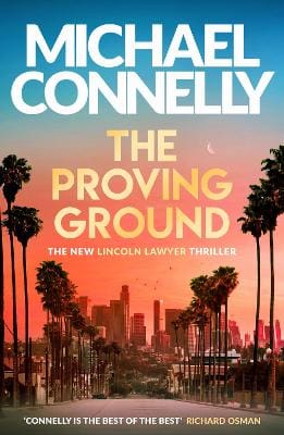 Michael Connelly: The Proving Ground [2026]
