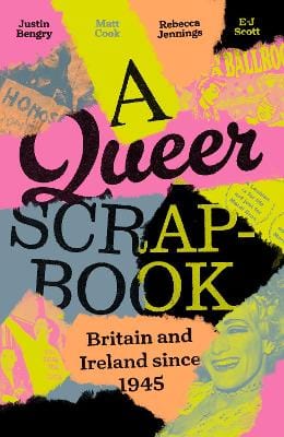 Justin Bengry: A queer scrapbook [2026]