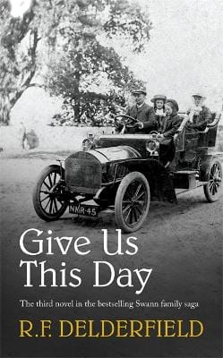 R. F. Delderfield: Give Us This Day [1987] paperback