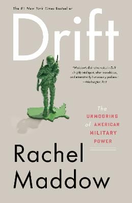 Rachel Maddow: Drift [2013] paperback
