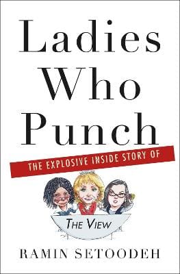 Ramin Setoodeh: Ladies Who Punch [2019]