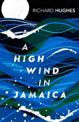 Richard Hughes: A High Wind in Jamaica [2002] paperback
