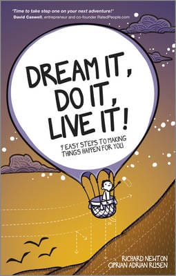 Richard Newton: Dream It, Do It, Live It [2013] paperback