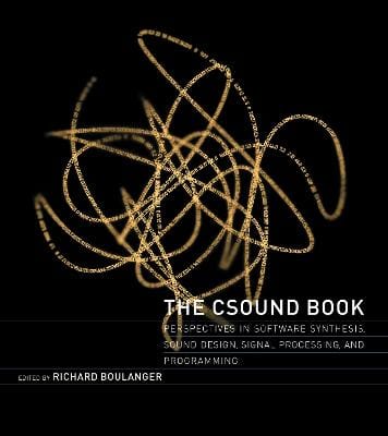 Richard (Professor of Electro Boulanger: The Csound Book [2000] paperback