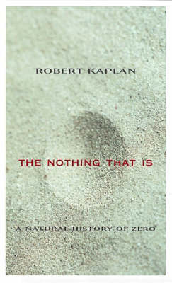 Robert Kaplan: The Nothing That is [1999]